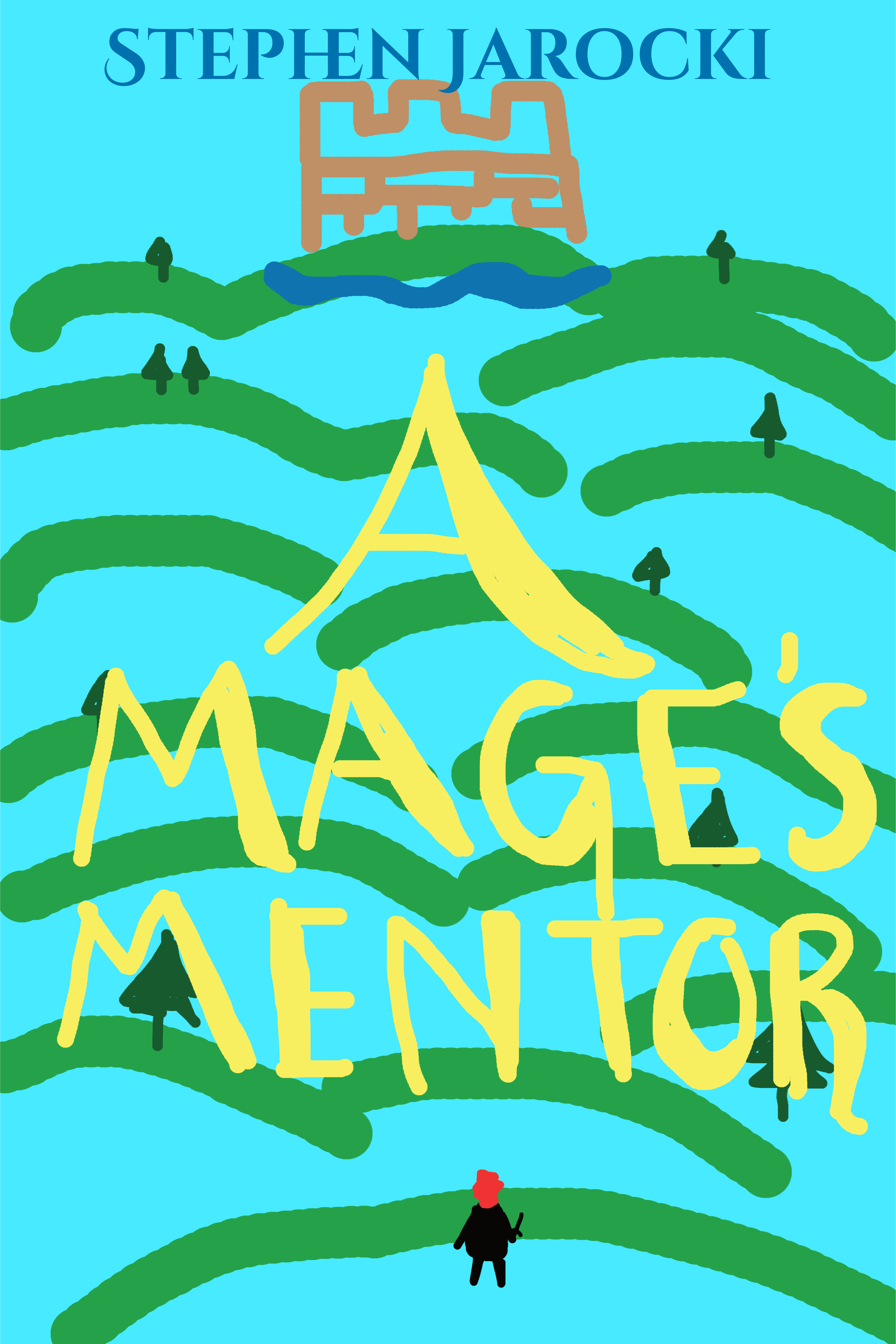 Crappy cover for A Mage's Mentor by 