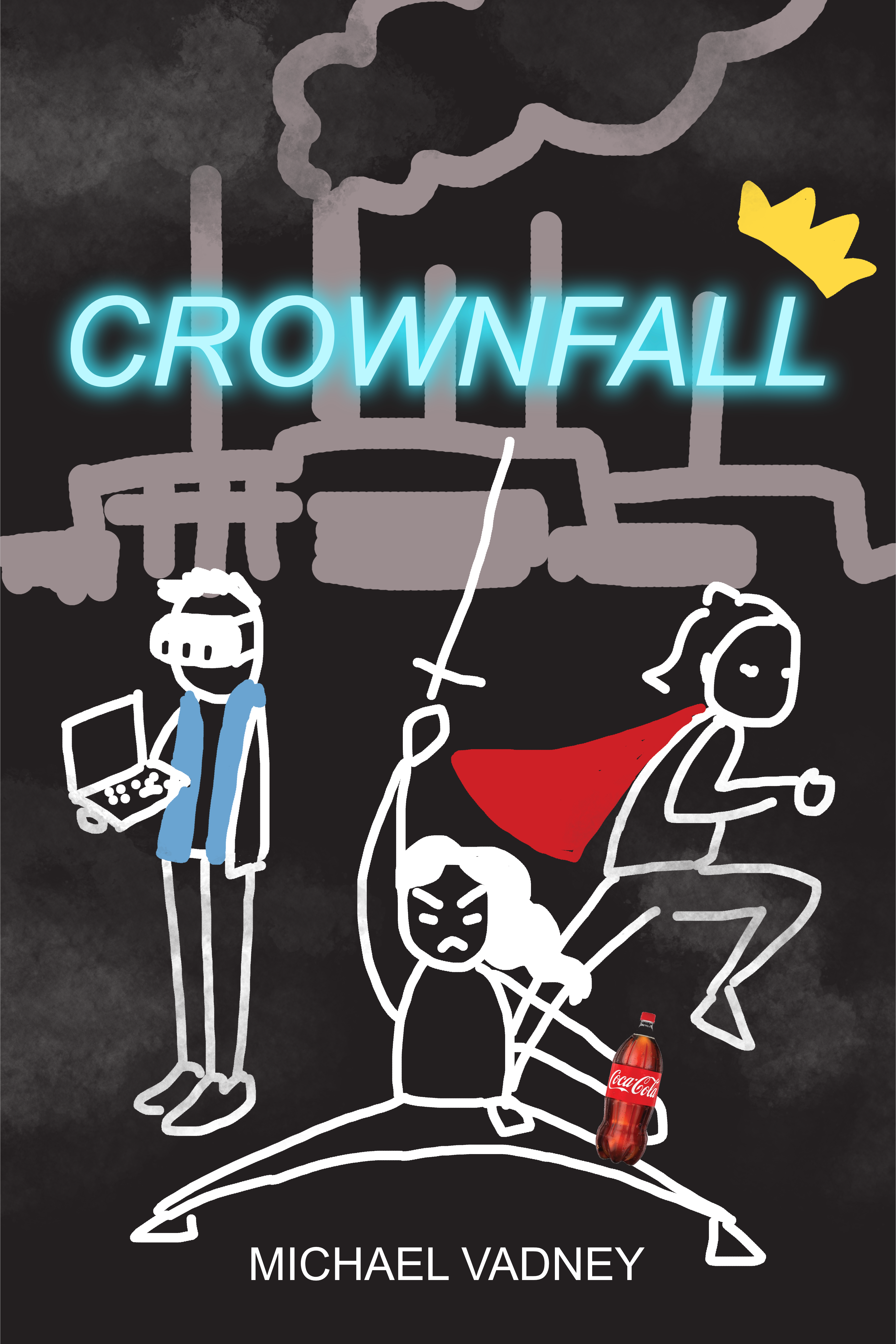 Crappy cover for Crownfall by 